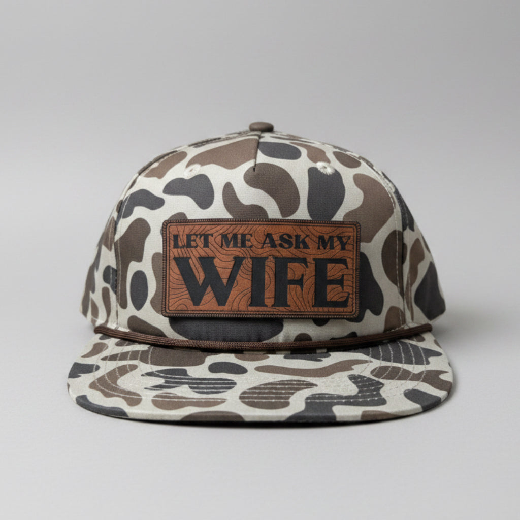 QUICK ORDER Let me ask my wife hat