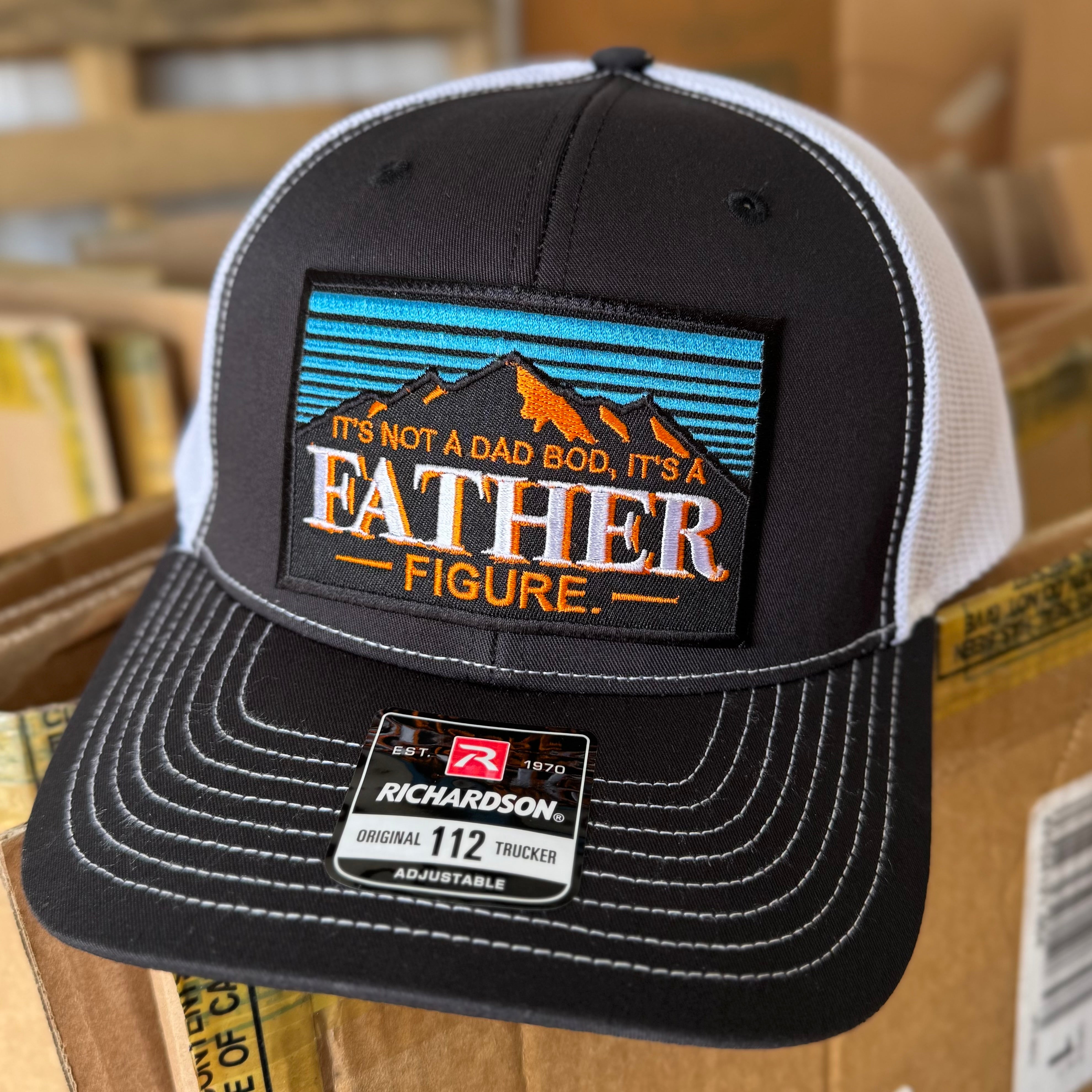 QUICK ORDER It’s Not a Dad Bod It’s a Father Figure Hat - Black Patch