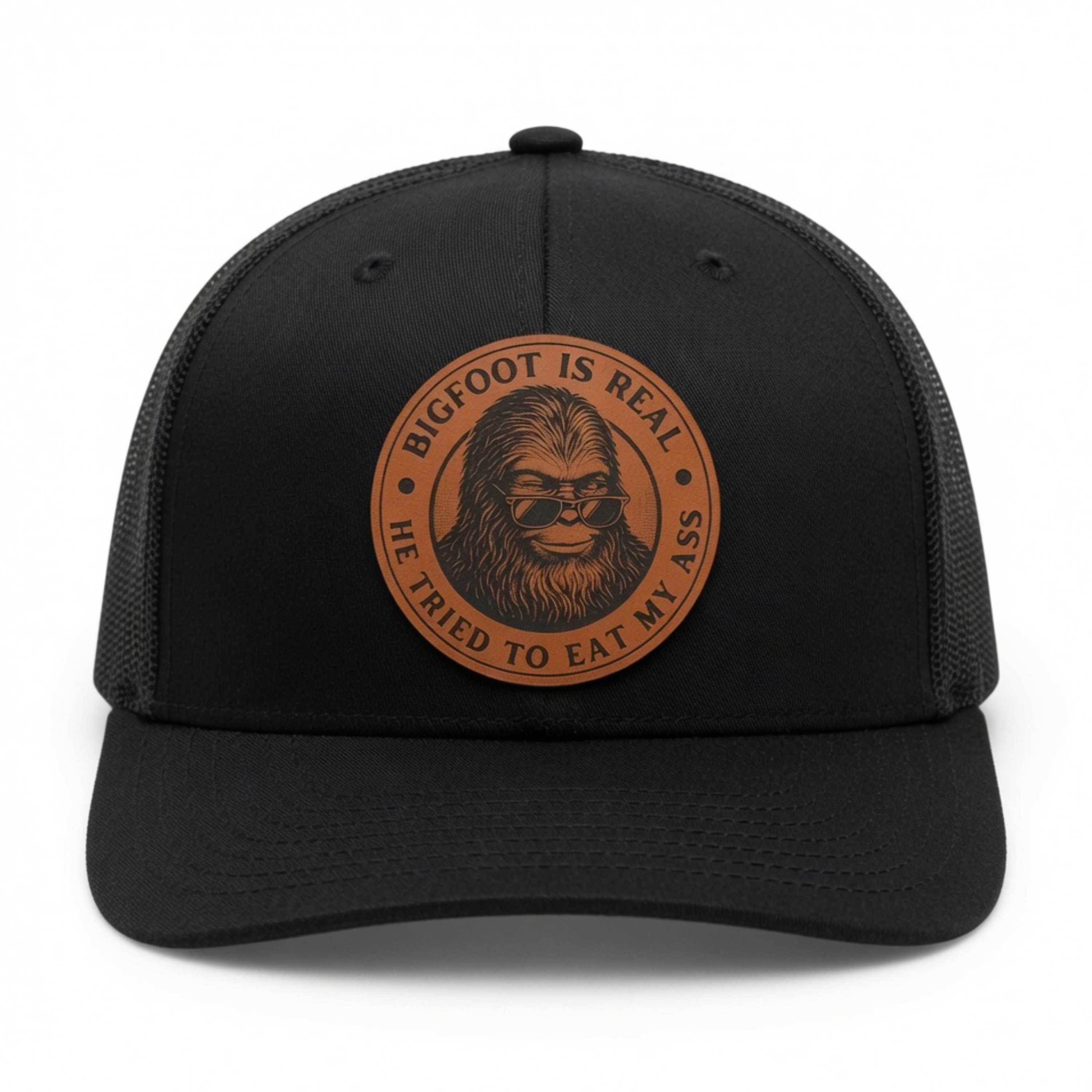 QUICK ORDER Bigfoot is real he tried to eat my ass hat - brown leather circle patch
