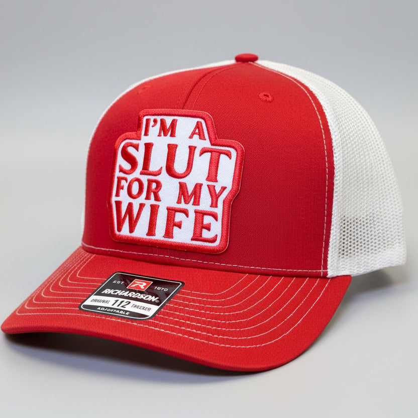 QUICK ORDER I’m a slut for my wife hat