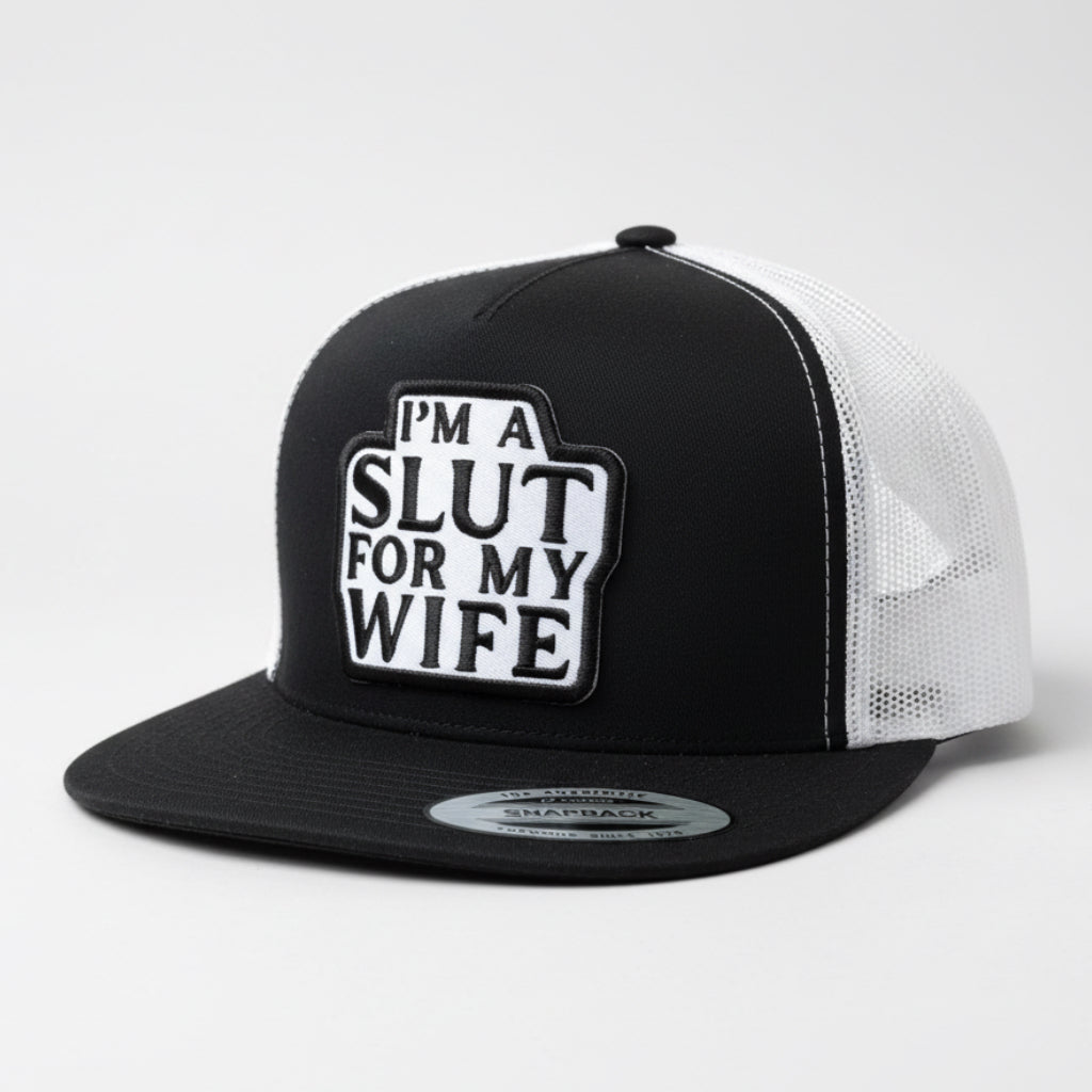 QUICK ORDER I’m a slut for my wife hat