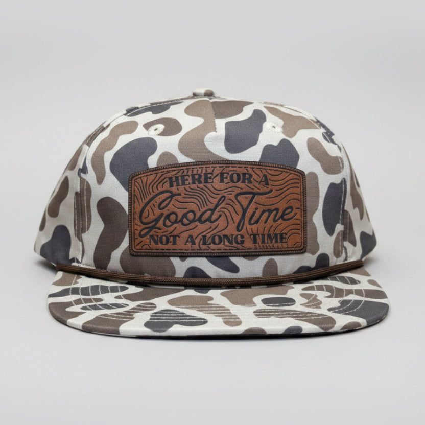 QUICK ORDER Here for a good time not a long time hat