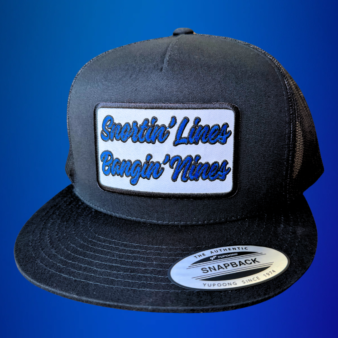 QUICK ORDER Snortin' Lines Bangin' Nines Hat – Rusty Lids