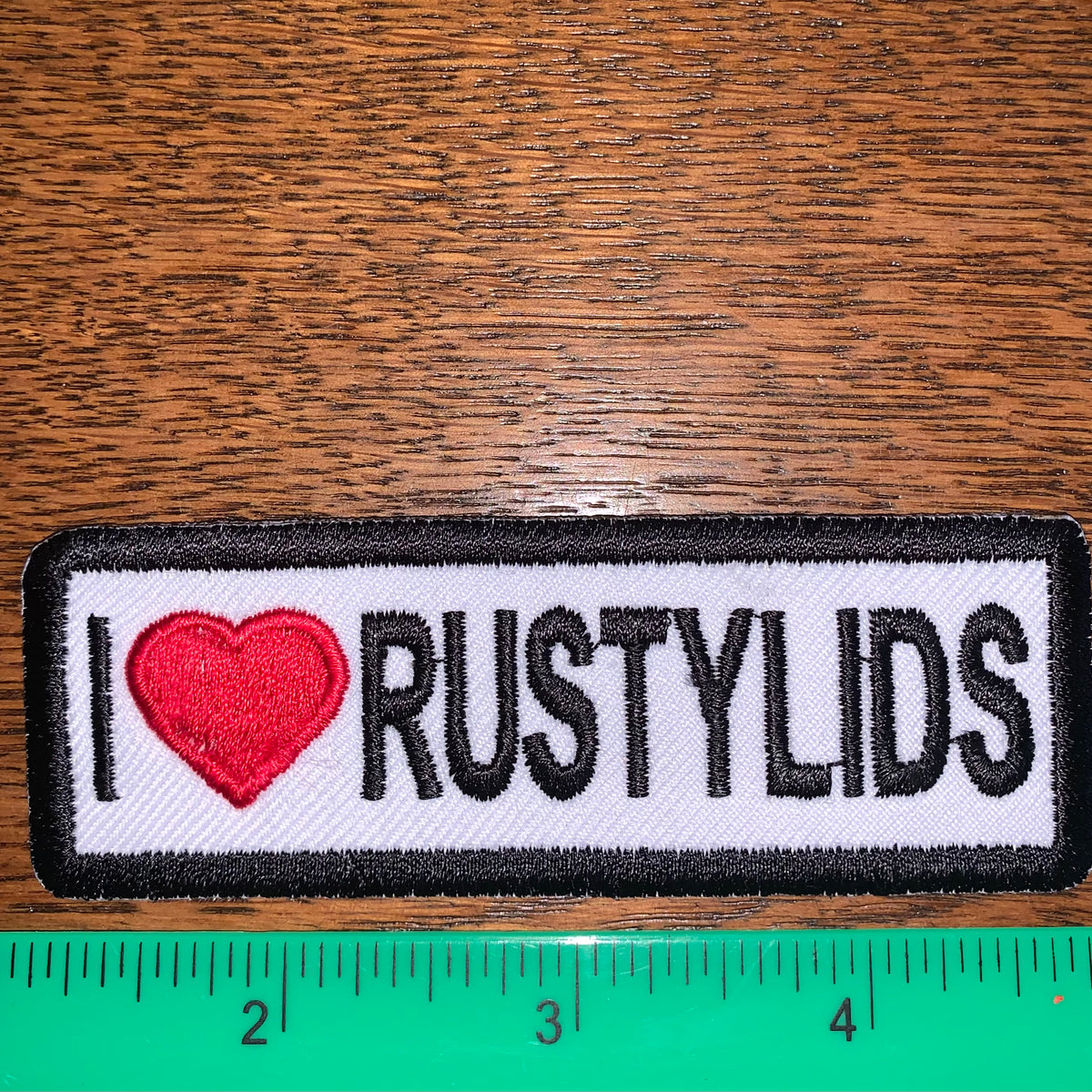 I Love Rusty Lids Patch